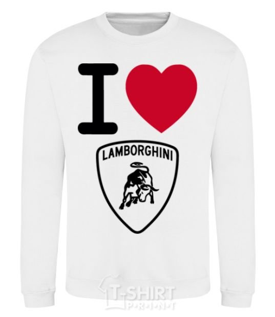Sweatshirt I Love Lamborghini White фото