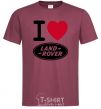 Men's T-Shirt I Love Land Rover burgundy фото