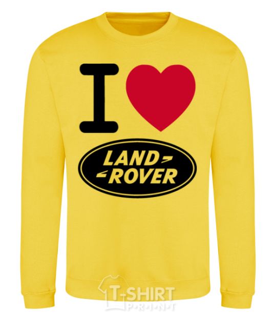 Sweatshirt I Love Land Rover yellow фото