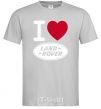 Men's T-Shirt I Love Land Rover grey фото