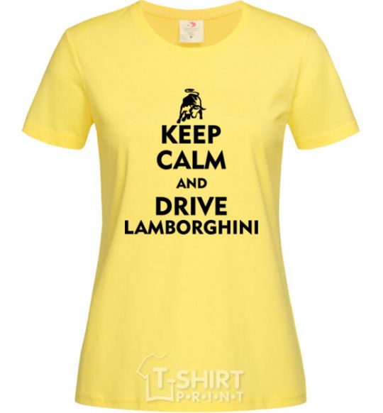 Women's T-shirt Drive Lamborghini cornsilk фото