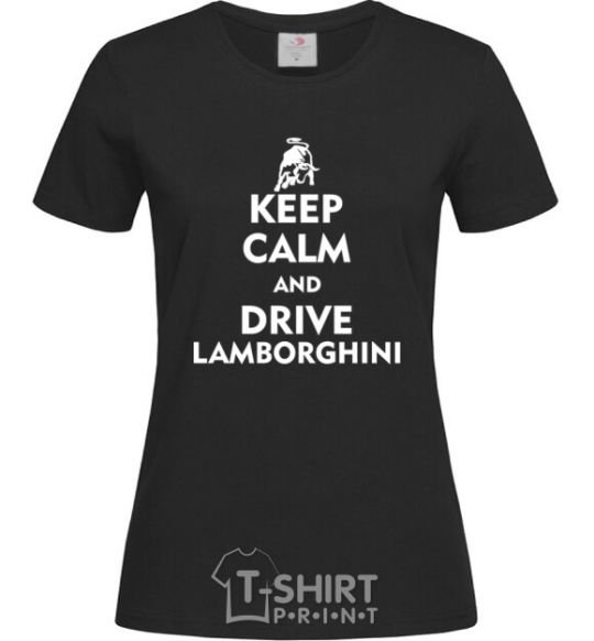 Women's T-shirt Drive Lamborghini black фото