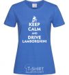Women's T-shirt Drive Lamborghini royal-blue фото