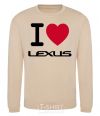 Sweatshirt I Love Lexus sand фото