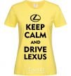 Women's T-shirt Drive Lexus cornsilk фото