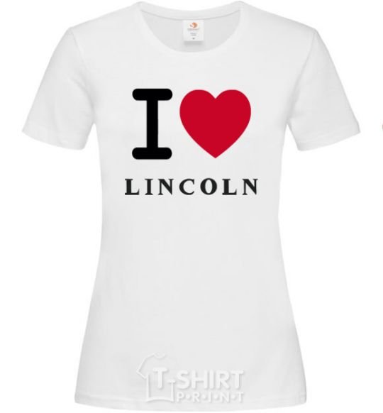 Женская футболка I Love Lincoln Белый фото