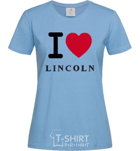 Женская футболка I Love Lincoln Голубой фото