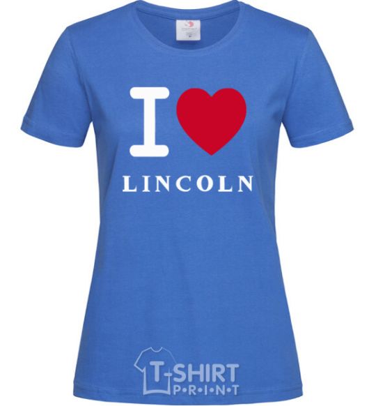 Женская футболка I Love Lincoln Ярко-синий фото