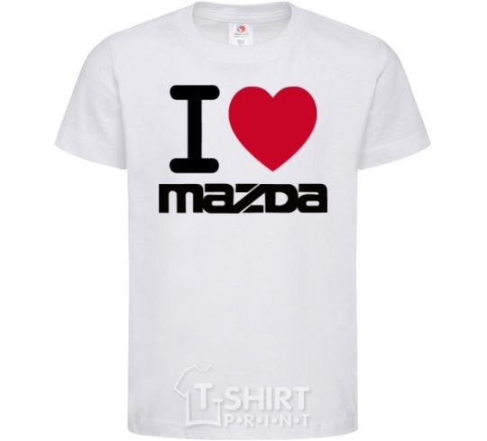 Kids T-shirt I Love Mazda White фото