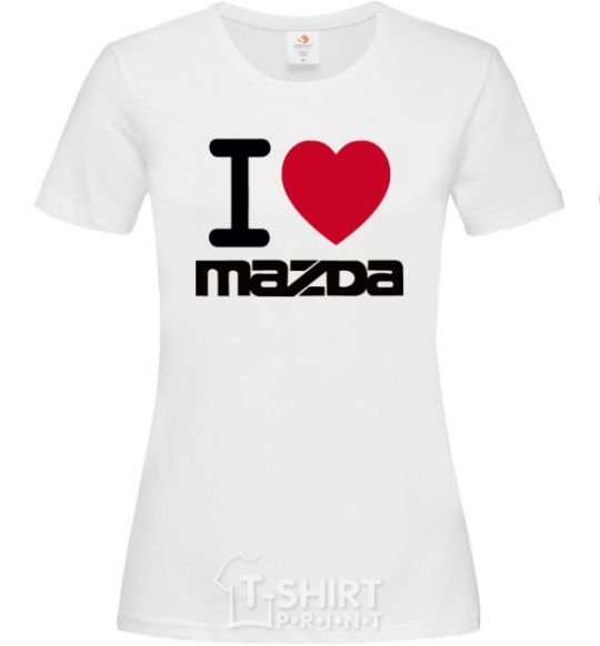 Women's T-shirt I Love Mazda White фото