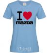Women's T-shirt I Love Mazda sky-blue фото
