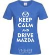 Женская футболка Drive Mazda Ярко-синий фото