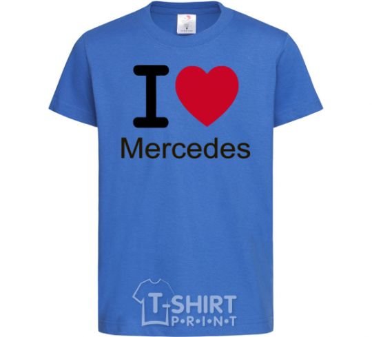 Детская футболка I Love Mercedes Ярко-синий фото