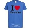 Kids T-shirt I Love Mercedes royal-blue фото