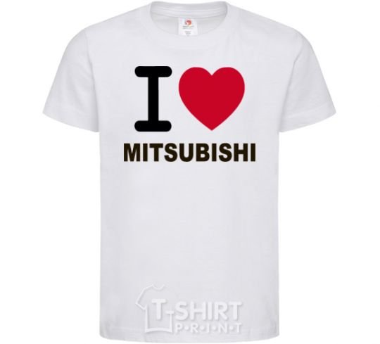 Kids T-shirt I Love Mitsubishi White фото