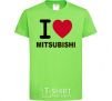 Kids T-shirt I Love Mitsubishi orchid-green фото