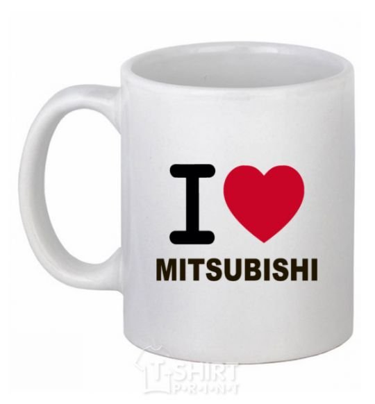 Ceramic mug I Love Mitsubishi White фото