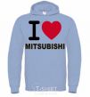 Men`s hoodie I Love Mitsubishi sky-blue фото