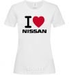 Женская футболка I Love Nissan Белый фото