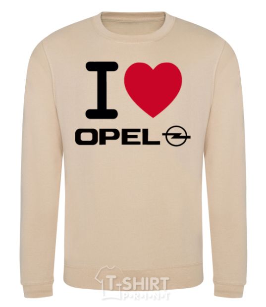 Sweatshirt I Love Opel sand фото