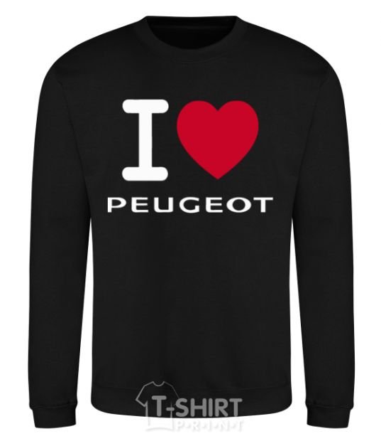 Sweatshirt I Love Peugeot black фото