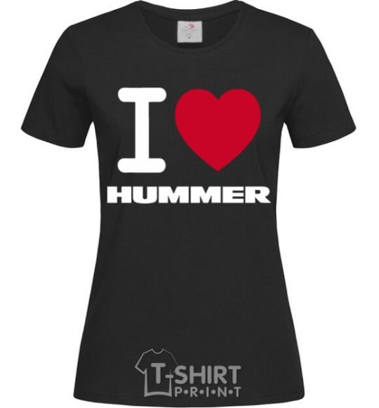 Женская футболка I Love Hummer Черный фото