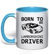 Mug with a colored handle Born to be Lamborghini driver sky-blue фото