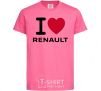 Kids T-shirt I Love Renault heliconia фото