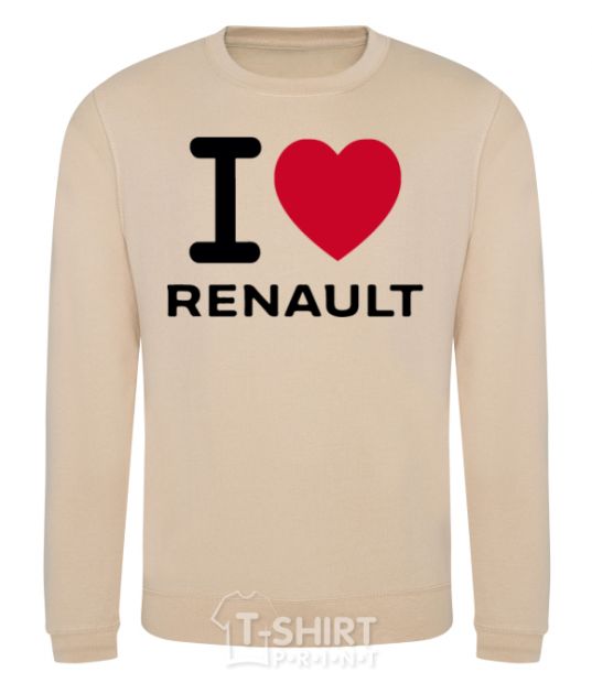 Sweatshirt I Love Renault sand фото