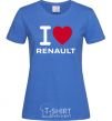 Women's T-shirt I Love Renault royal-blue фото