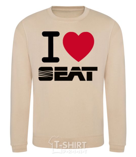 Sweatshirt I Love Seat sand фото