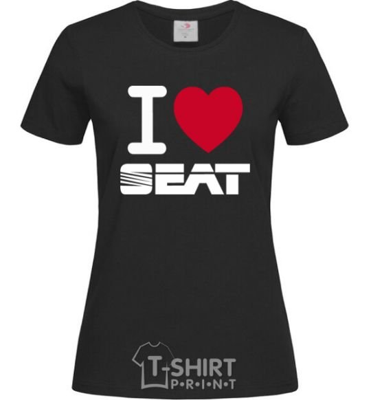 Women's T-shirt I Love Seat black фото