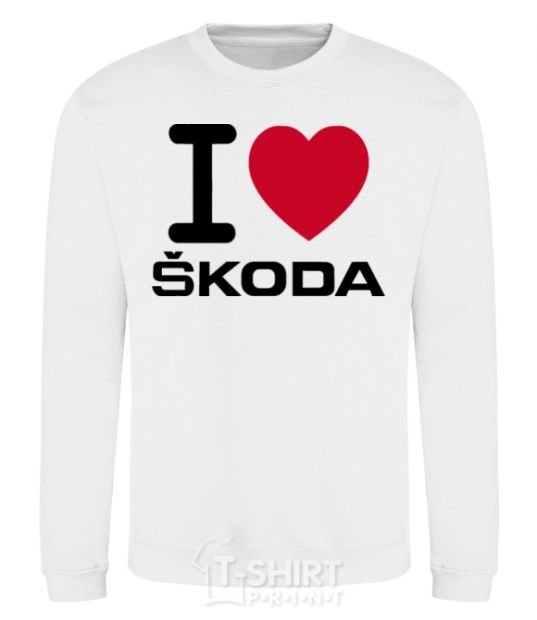Sweatshirt I Love Skoda White фото