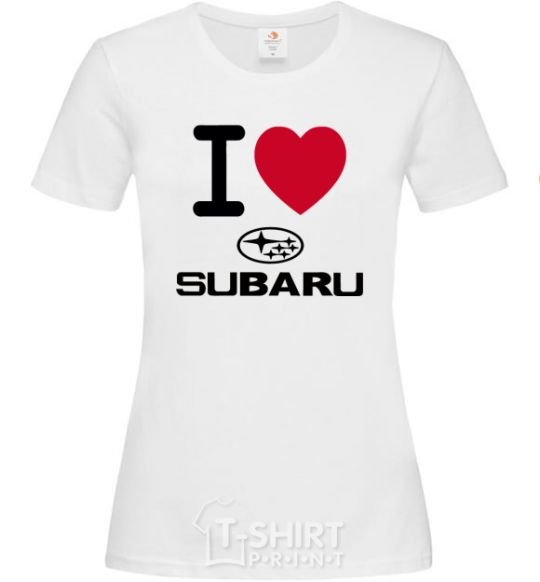 Women's T-shirt I Love Subaru White фото