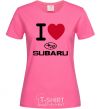 Women's T-shirt I Love Subaru heliconia фото