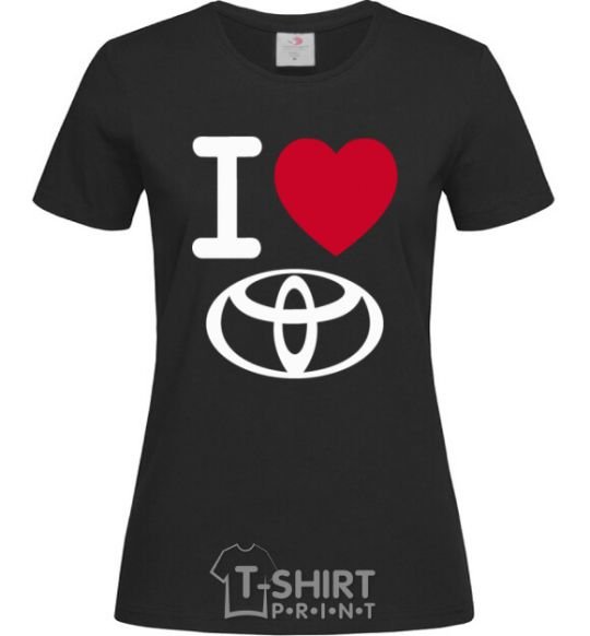 Women's T-shirt I Love Toyota black фото