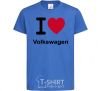 Детская футболка I Love Vollkswagen Ярко-синий фото