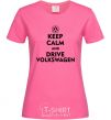 Женская футболка Drive Volkswagen Ярко-розовый фото