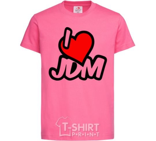 Детская футболка I love JDM Ярко-розовый фото
