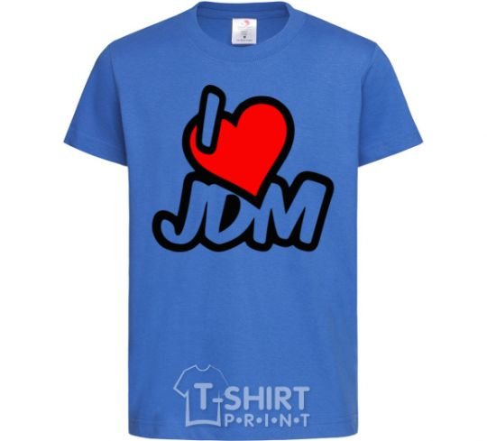 Детская футболка I love JDM Ярко-синий фото