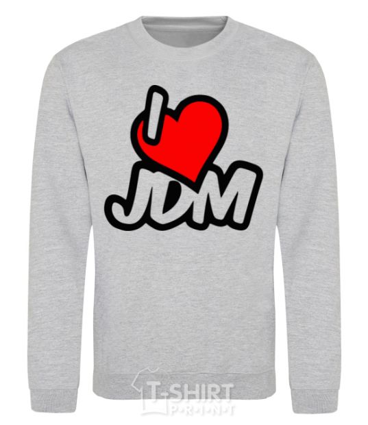 Sweatshirt I love JDM sport-grey фото