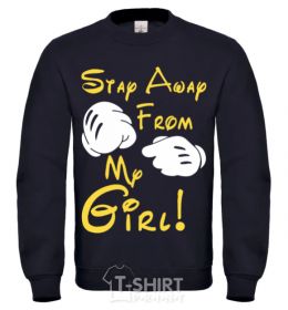 Sweatshirt Stay away from my girl black фото