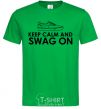 Мужская футболка Keep calm and swag on Зеленый фото