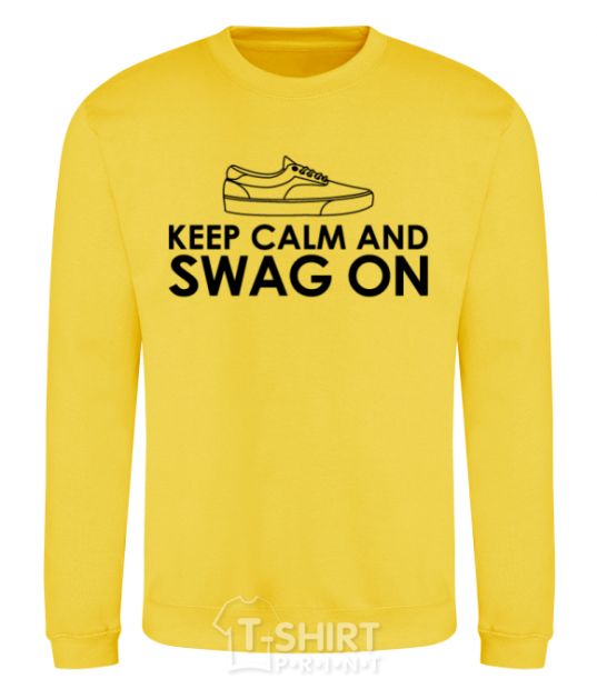 Sweatshirt Keep calm and swag on yellow фото