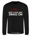 Sweatshirt Keep calm and swag on black фото