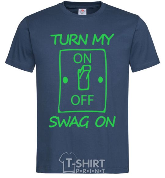 Men's T-Shirt Turn my swag on navy-blue фото