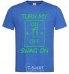 Men's T-Shirt Turn my swag on royal-blue фото