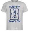 Men's T-Shirt Turn my swag on grey фото