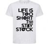 Детская футболка Life is too short to stay stack Белый фото