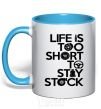 Mug with a colored handle Life is too short to stay stack sky-blue фото